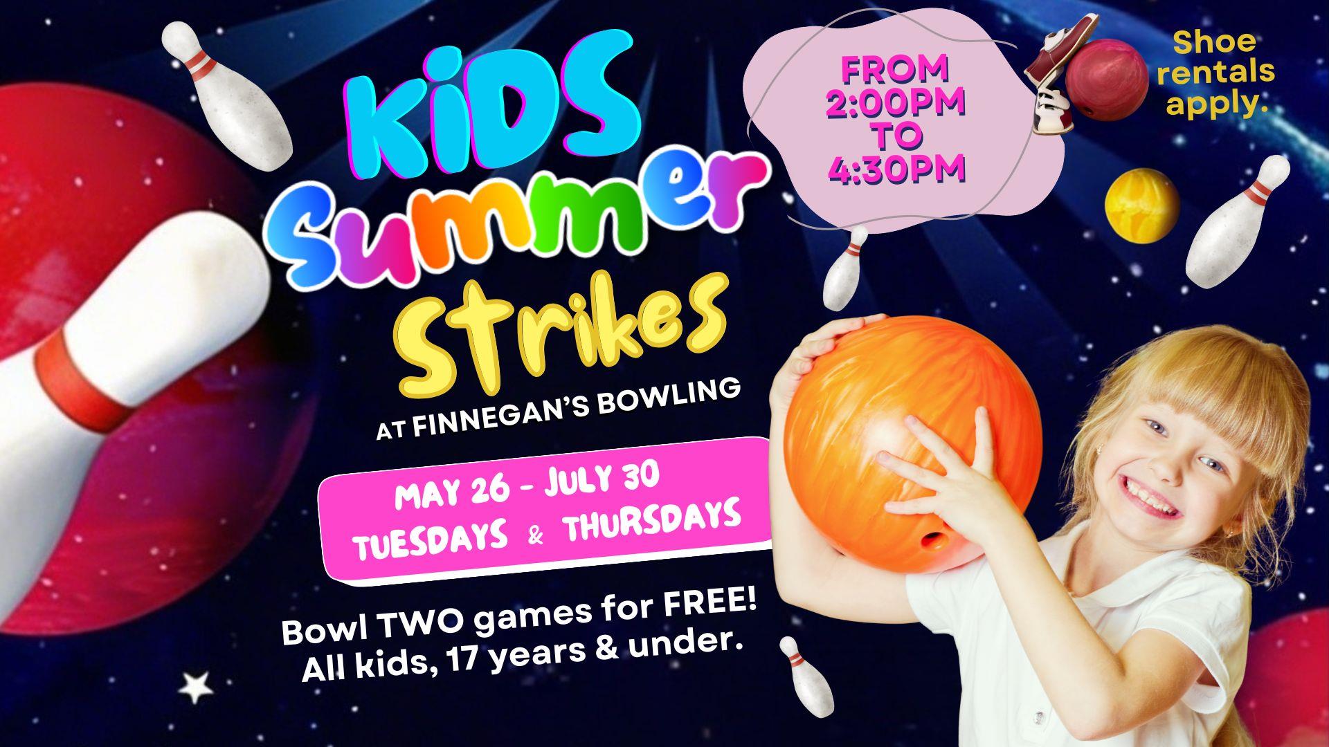 Kids Summer Strikes at Finnegans