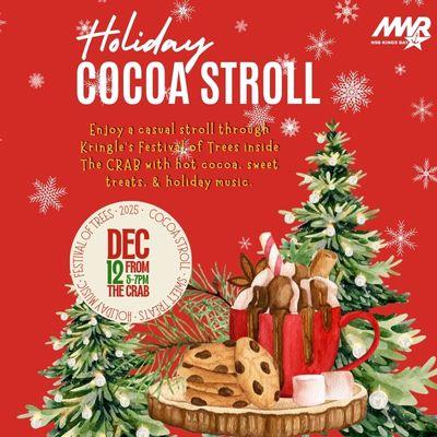 Ad for Holiday Cocoa Stroll on Dec. 12 from 5 - 7 pm at the CRAB.